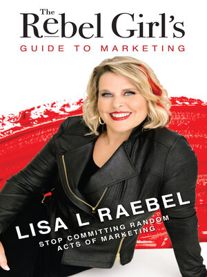 cover image of The Rebel Girl's Guide to Marketing